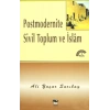 Postmodernite Sivil Toplum ve İslam