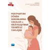 Postpartum Dönem Sorunlarına Vakalar ve Hikâyeleştirme Tekniği ile Yaklaşım