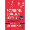 Potansiyeli Çoğaltan Liderlik