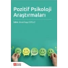 Pozitif Psikoloji Araştırmaları