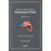 Pragmata Siyaset Üçgeni Pragmatizm Cilt 1