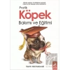 Pratik Köpek Bakımı ve Eğitimi