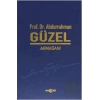 Prof. Dr. Abdurrahman Güzel Armağanı