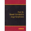 Prof, Dr, Hamdi Yasamana Saygı Konferansı