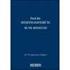 Prof, Dr, Hüseyin Hatemiye 80, Yıl Armağanı