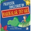 Profesör Dinozorus’un Harikalar Diyarı