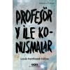 Profesör Y ile Konuşmalar