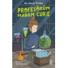 Profesörüm Madam Curie