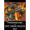 Programlama ve Veri Tabanı Mantığı