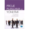 PROJE PLANLAMA VE YÖNETİMİ