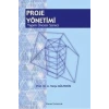 Proje Yönetimi Yapım Öncesi Süreci