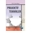 Projektif Teknikler
