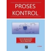 Proses Kontrol - Prof. Dr. Mustafa Alpbaz - Prof. Dr. Hale Hapoğlu - Prof. Dr. Bülent Akay