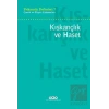 Psikanaliz Defterleri 7: Çocuk ve Ergen Çalışmaları - Kıskançlık ve Haset