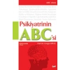 Psikiyatrinin ABC’si