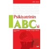 Psikiyatrinin ABC’si