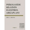 Psikolojide Bilginin Eleştirel Arkaplanı