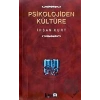 Psikolojiden Kültüre