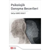 Psikolojik Danışma Becerileri