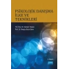 Psikolojik Danışma İlke ve Teknikleri
