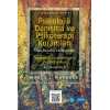 PSİKOLOJİK DANIŞMA ve PSİKOTERAPİ KURAMLARI / Theories of Counseling and Psychotherapy