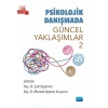 Psikolojik Danışmada Güncel Yaklaşımlar 2