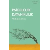 Psikolojik Dayanıklılık