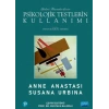 PSİKOLOJİK TESTLERİN KULLANIMI / Psychological Testing