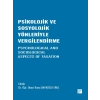 Psikolojik ve Sosyolojik Yönleriyle Vergilendirme Psycholohıcal And Socıologıcal Aspects Of Taxatıon