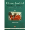 Psikoterapi Modelleri Formülasyon Farklılıkları - 8. BPT Eylül 2009 Ders Notları 4