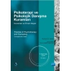 PSİKOTERAPİ ve PSİKOLOJİK DANIŞMA KURAMLARI -Kavramlar ve Örnek Olaylar - Theories of Psychotherapy and Counselling -Concepts and Cases