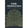 Public Administration;Theory - Practice - Change