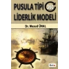 Pusula Tipi (360 Derece) Liderlik Modeli