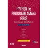 Python İle Programlamaya Giriş Kavram – Uygulama – Çözümlü Problemler