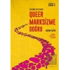 Queer Marksizme Doğru