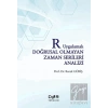 R Uygulamalı Doğrusal Olmayan Zaman Serileri Analizi