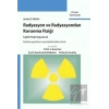 Radyasyon ve Radyasyondan Korunma Fiziği