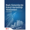 Raylı Sistemlerde Enerji Verimliliği Yöntemleri