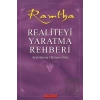 Realiteyi Yaratma Rehberi