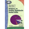 Reklam ve Halkla İlişkilerde Hedef Kitle