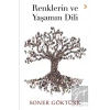 Renklerin ve Yaşamın Dili