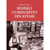 Resimli Cumhuriyet Din Kitabı 3 Cilt