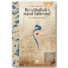 Resulullah’ı Nasıl Bilirsin?