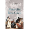 Retoriğin İkna Gücü