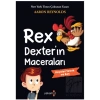 Rex Dexter’ın Maceraları - Hayalet Tavuk ve Ben