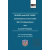 Rhodes and Kos Turks: Contributions to the Turkish War of Independence and Current Problems