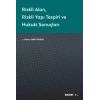Riskli Alan – Riskli Yapı Tespiti ve<br />Hukuki Sonuçları