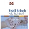 Riskli Bebek Aile Rehberi