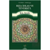 Rıza İhlas ve Tevekkül