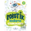 Robotik Kodlama Etkinliklerim (3-4 Yaş)